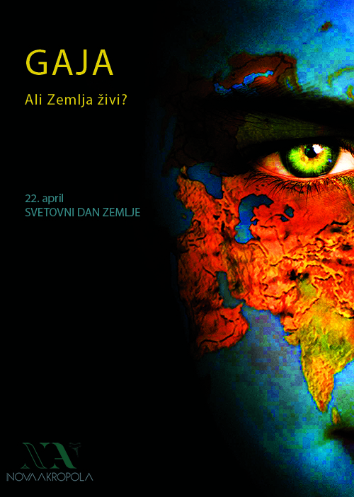 GAJA – Ali Zemlja živi? 1 Dan Zemlje